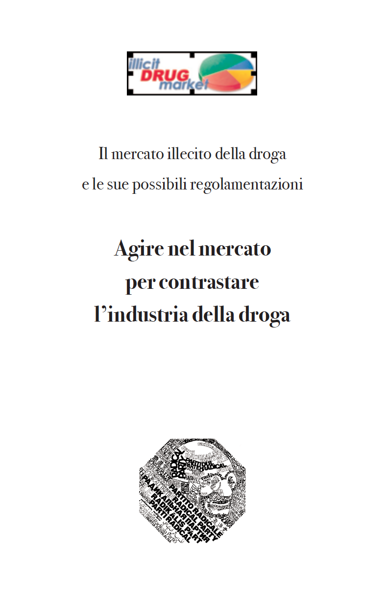 2010 Agire nel mercato per contrastare l’industria della droga - COPERTINA