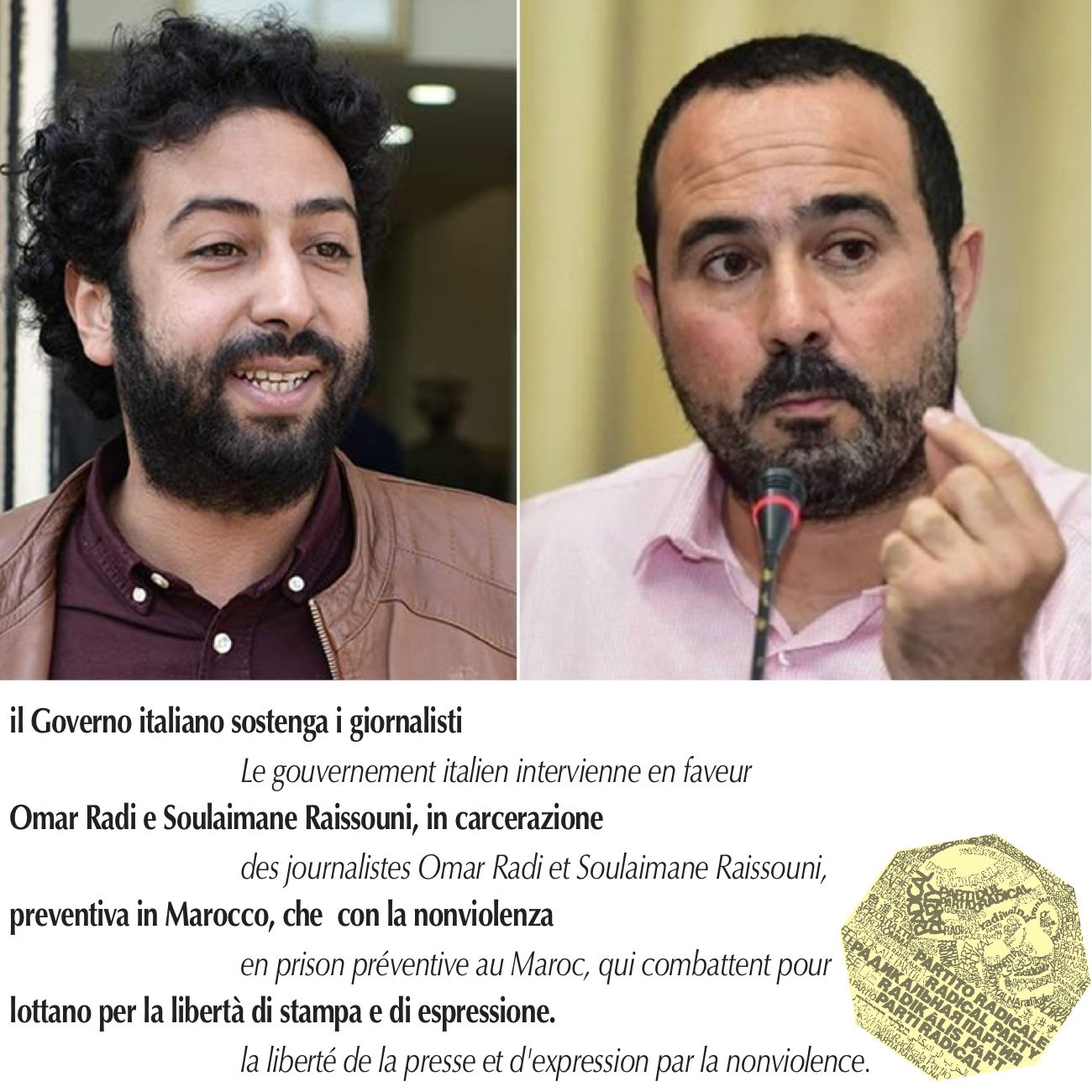 Marocco – Il Governo italiano intervenga a favore dei giornalisti Omar Radi e Soulaimane Raissouni, in carcerazione preventiva in Marocco, che lottano per la libertà di stampa e di espressione con la nonviolenza