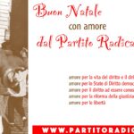 Buon Natale con amore dal Partito Radicale
