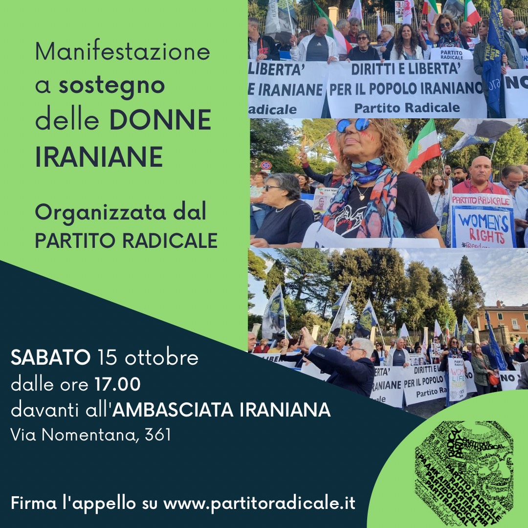 DONNE IRAN – PARTITO RADICALE: SABATO TERZA MANIFESTAZIONE DAVANTI AMBASCIATA IRANIANA