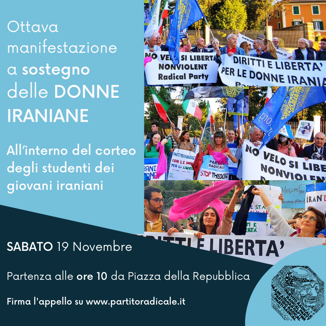 IRAN – PARTITO RADICALE – OTTAVA MANIFESTAZIONE SABATO 19 NOVEMBRE