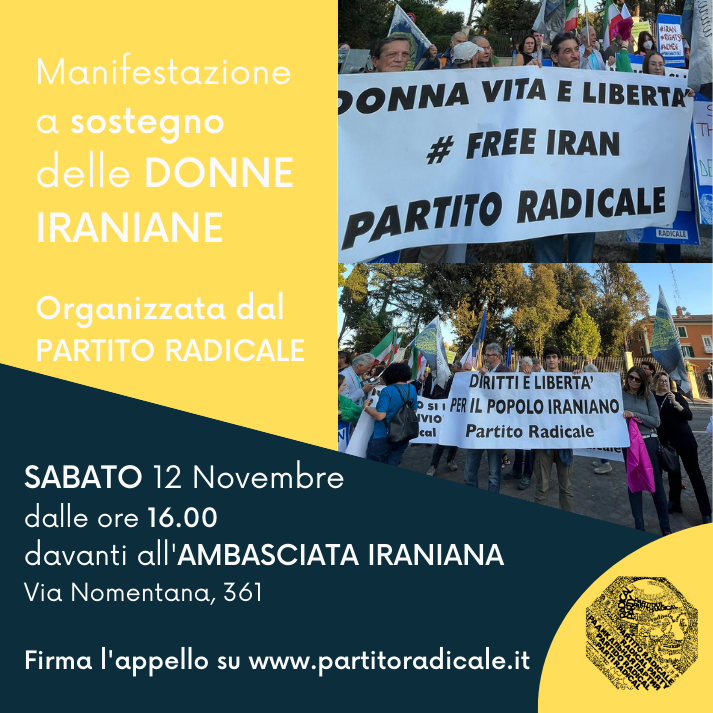 IRAN. PARTITO RADICALE. SETTIMA MANIFESTAZIONE A SOSTEGNO DELLE DONNE E DEL POPOLO IRANIANO