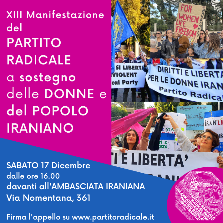 IRAN – PARTITO RADICALE – TREDICESIMA MANIFESTAZIONE A SOSTEGNO DELLE DONNE E DEL POPOLO IRANIANO