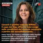 Carceri: il Partito Radicale diffida il capo del Dap affinchè intervenga sulle condizioni del sistema carcerario a partire dal sovraffollamento